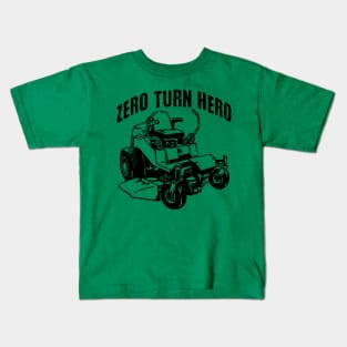 Zero Turn Hero, ztm lawn mower boss design Kids T-Shirt